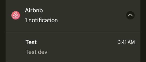 Airbnb accidentally sent tons of Android users a ‘test’ notification1